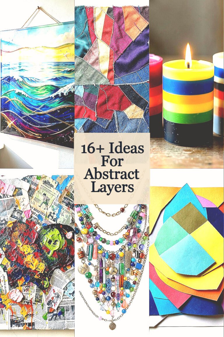 16+ Amazing Ideas for Abstract Layers to Inspire Creativity – craftering